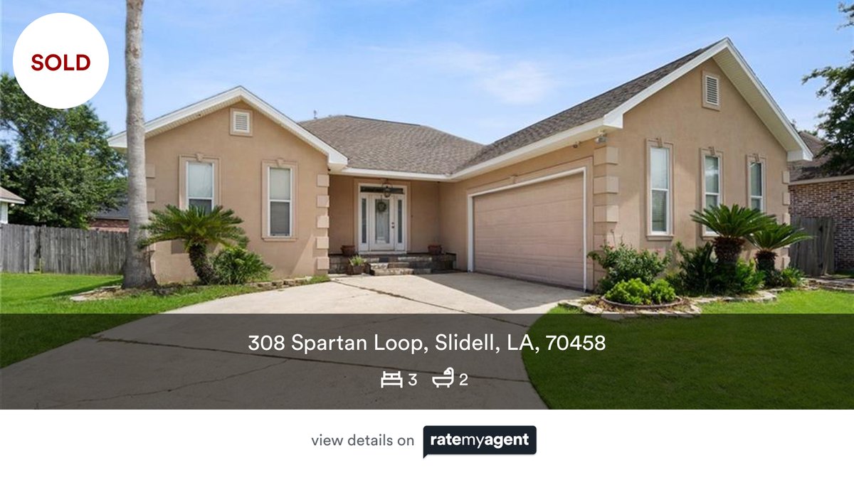🛌 3 🛀 2
📍 308 Spartan Loop, Slidell, LA, 70458

My latest sale on #RateMyAgent.
Louisiana 995705534
rma.reviews/zebumy3u5k2m

...
#ratemyagent #realestate