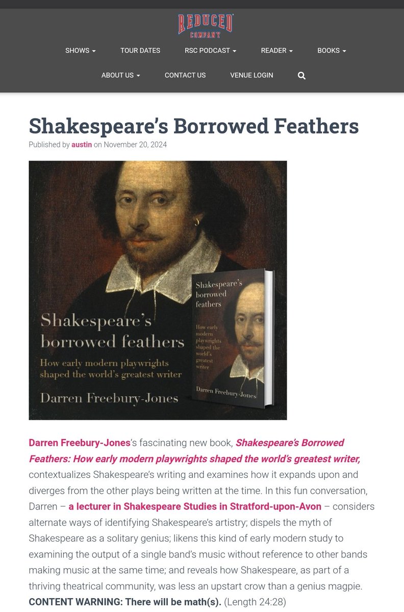 𝐃𝐚𝐫𝐫𝐞𝐧 𝐅𝐫𝐞𝐞𝐛𝐮𝐫𝐲-𝐉𝐨𝐧𝐞𝐬 (@freeburian) on Twitter photo It was an absolute delight to discuss my trade book SHAKESPEARE'S BORROWED FEATHERS <a href="/ManchesterUP/">Manchester University Press</a> for the Reduced Shakespeare Company podcast.
<a href="/austintichenor/">Austin Tichenor</a> <a href="/reduced/">Reduced Shakespeare Company</a> Such a fun conversation!
You can listen here:
reducedshakespeare.com/2024/11/shakes… It was an absolute delight to discuss my trade book SHAKESPEARE'S BORROWED FEATHERS <a href="/ManchesterUP/">Manchester University Press</a> for the Reduced Shakespeare Company podcast.
<a href="/austintichenor/">Austin Tichenor</a> <a href="/reduced/">Reduced Shakespeare Company</a> Such a fun conversation!
You can listen here:
reducedshakespeare.com/2024/11/shakes…