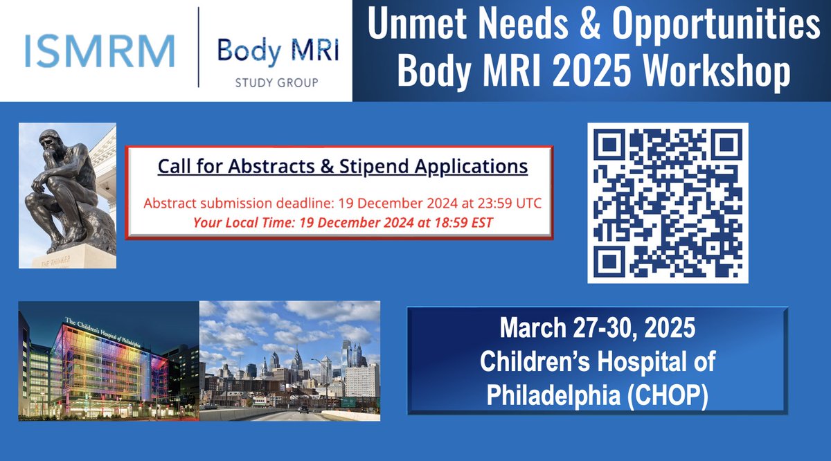 The #BodyMRI study group from <a href="/ISMRM/">ISMRM</a> is calling for ABSTRACTS for the upcoming “Unmet Needs &amp; Opportunities” workshop happening in Philadelphia, USA in 2025.