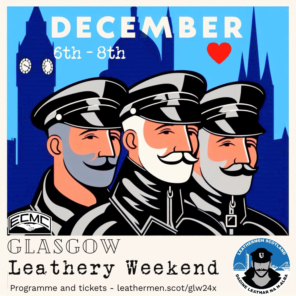 Glasgow Leathery Weekend 6th-8th December 2024. 

leathermen.scot/GLW24X

Ticket sales will end at 17:00 GMT on Friday 29th November.