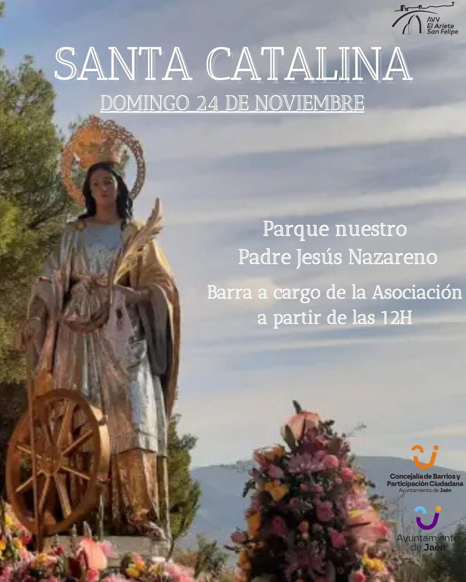 participajaen's tweet photo. La Avv San Felipe Ariete celebra en el barrio el día de Santa Catalina. 

👨‍👩‍👧‍👦 Una jornada de convivencia, llena de alegría, unión y vecindad.

Este es el momento de celebrar lo que nos une.

¡No faltes! 🌟 https://t.co/GW9G7nKZVI