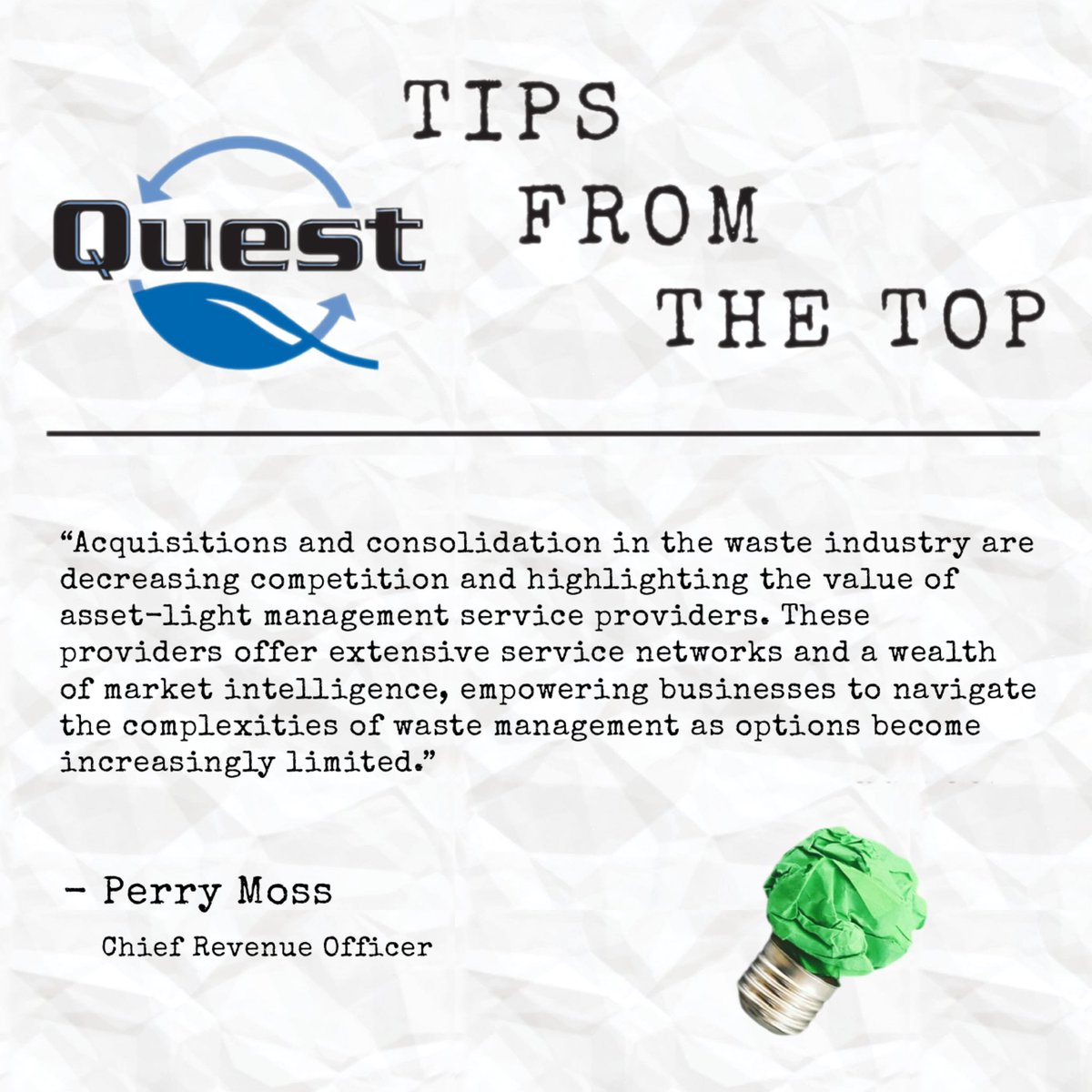 Be fully supported and guided in your waste and recycling efforts. You have options! ♻️ #Tips from Quest’s Chief Revenue Officer, Perry Moss