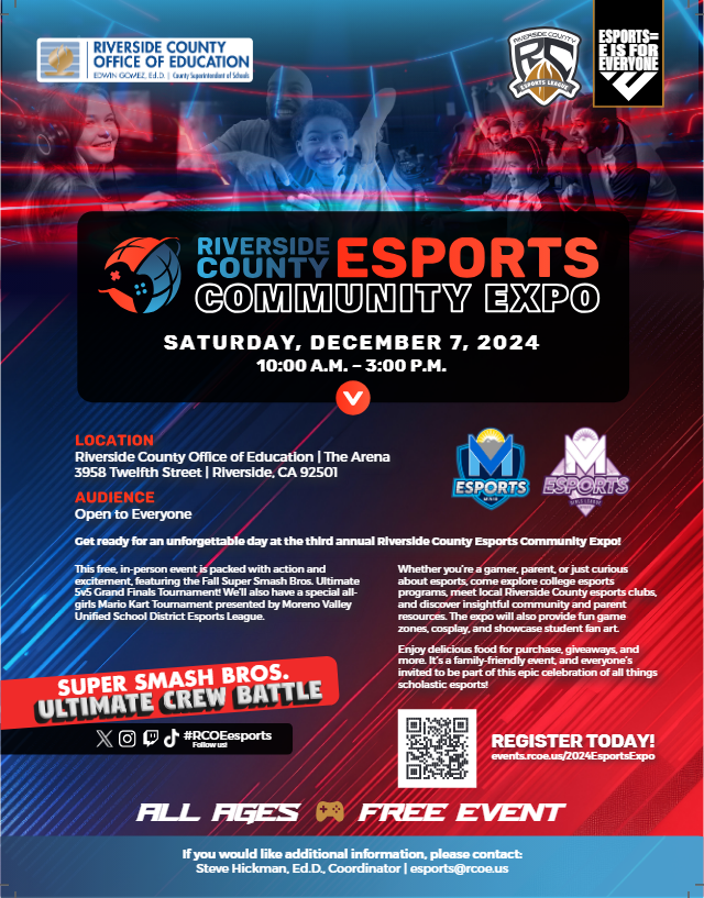 Come enjoy this family-friendly event. Riverside County Esports Community Expo. Watch, Learn, Play, Compete!