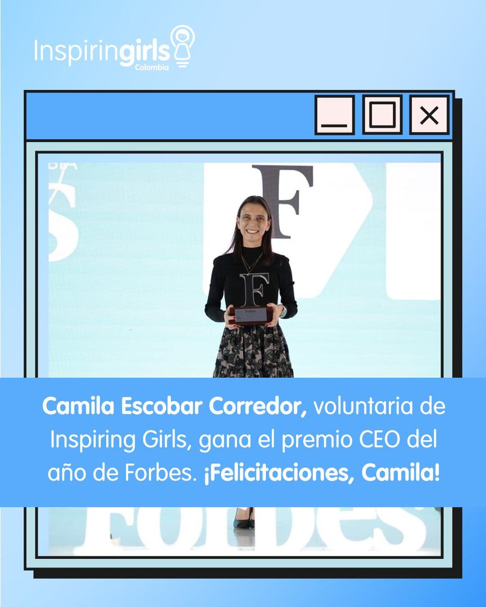 🎉 Desde Inspiring Girls Colombia, celebramos a Camila Escobar por su reconocimiento como “CEO del año” por Forbes Colombia. Su liderazgo inspira a futuras generaciones a soñar en grande. ¡Gracias, Camila! 🌟 #InspiringGirlsColombia #LiderazgoFemenino #CEOdelAño #ForbesColombia