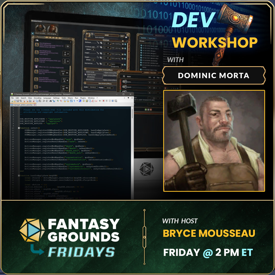 FantasyGrounds2's tweet photo. 🎙️Join us this today at 2 PM EDT for Fantasy Grounds Friday!  

Dominic Morta debuts our brand-new segment: Dev Workshop! 

Get an insider’s look at game development, exclusive tips, and exciting updates. 
Don’t miss it! 

#rpg #vodcast #DevWorkshop #TTRPG https://t.co/KnDQ3WZ9Dp