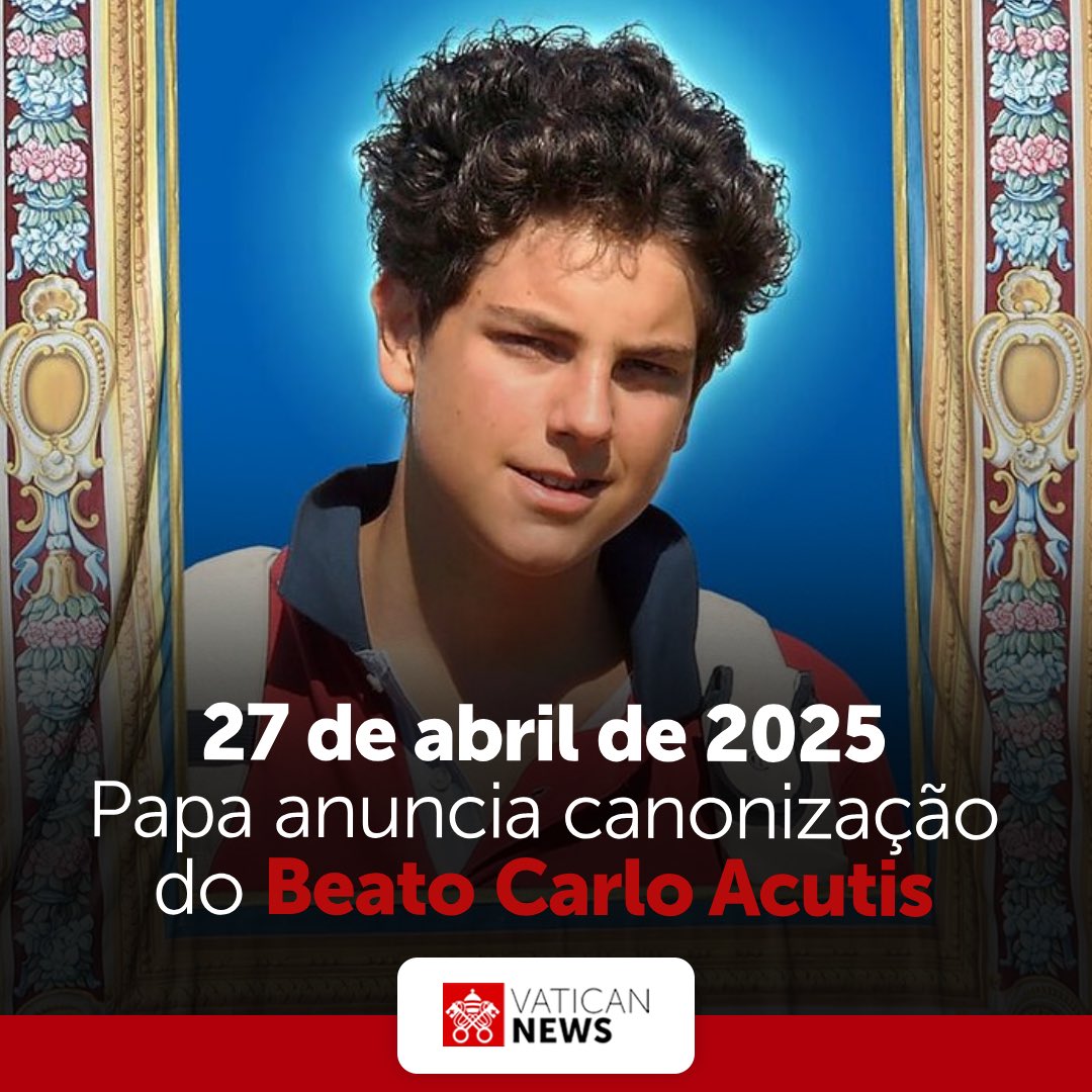 vaticannews_pt's tweet photo. Data confirmada para a canonização de #CarloAcutis: 27 de abril de 2025! O anúncio foi feito hoje pelo #PapaFrancisco https://t.co/CTamIKm8ke