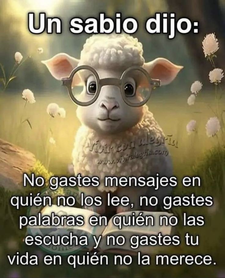 Un sabio lo dijo!