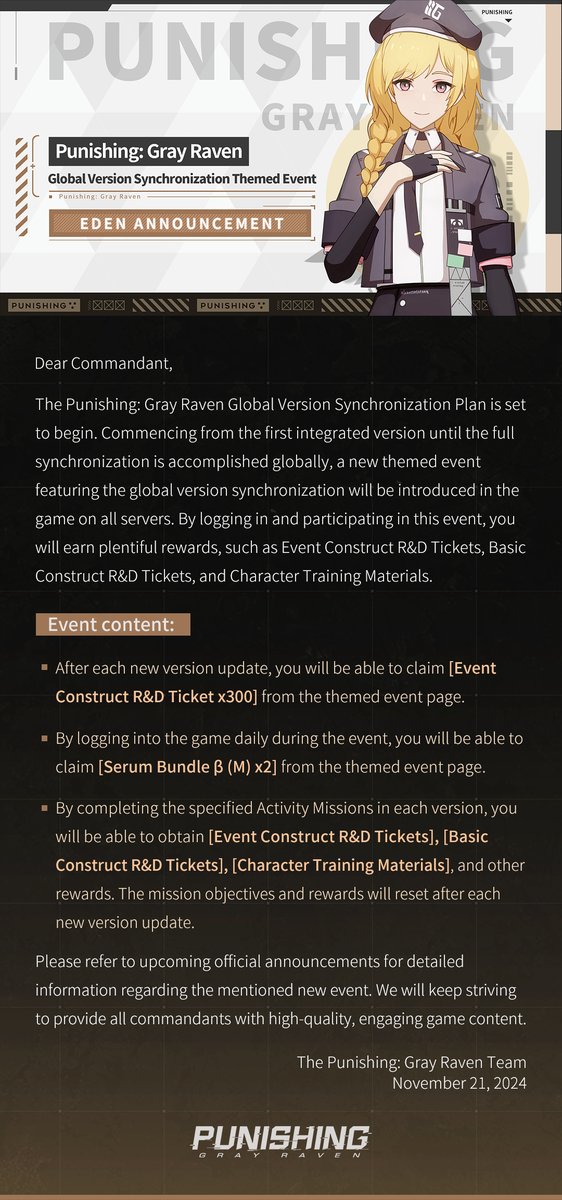 New Global Version Synchronization Themed Event Notice

Dear Commandants,

The Punishing: Gray Raven Global Version Synchronization Plan is set to begin. Commencing from the first integrated version until the full synchronization is accomplished globally, a new themed event