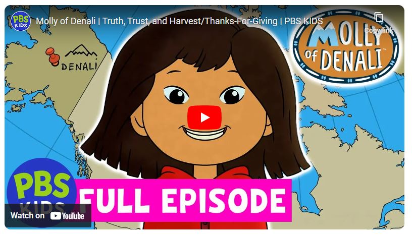 edoutreach21's tweet photo. Watch the Molly of Denali episodes:  Truth, Trust and Harvest and Thanks-for-Giving on-demand to explore the season. https://t.co/o849dyFFo2 https://t.co/TaRik5tMvf