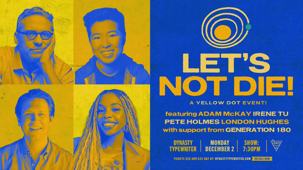 Yellow Dot Studios (@weareyellowdot) on Twitter photo LA! We're live <a href="/JoinTheDynasty/">Dynasty Typewriter</a> Monday, 12/2 with <a href="/peteholmes/">Pete Holmes</a>, @ZombiePanther2, <a href="/TheLondonHughes/">London Hughes</a>, <a href="/irene_tu/">Irene Tu</a>, <a href="/realestebangast/">Esteban Gast</a>, <a href="/Gen_180/">Generation180</a>, and more!
Shake off that turkey/tofurky coma with a heaping plate of comedy and a side of climate action. TIX:
dynastytypewriter.com/calendar-squad… LA! We're live <a href="/JoinTheDynasty/">Dynasty Typewriter</a> Monday, 12/2 with <a href="/peteholmes/">Pete Holmes</a>, @ZombiePanther2, <a href="/TheLondonHughes/">London Hughes</a>, <a href="/irene_tu/">Irene Tu</a>, <a href="/realestebangast/">Esteban Gast</a>, <a href="/Gen_180/">Generation180</a>, and more!
Shake off that turkey/tofurky coma with a heaping plate of comedy and a side of climate action. TIX:
dynastytypewriter.com/calendar-squad…