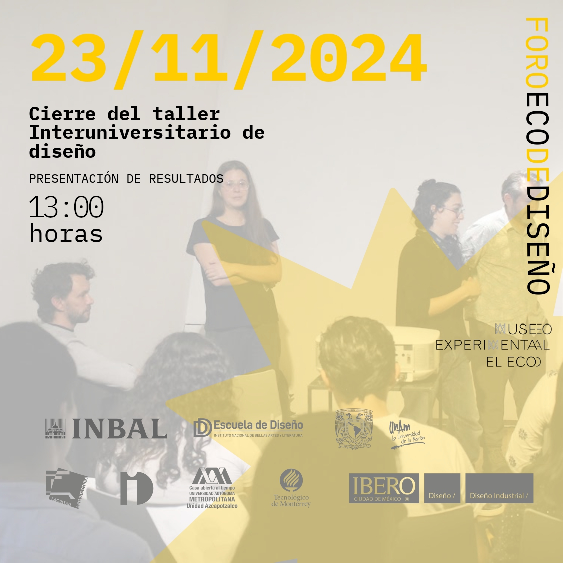 Este sábado: Cierre del "Taller Interuniversitario de Diseño". 13:00 horas. *Entrada libre*