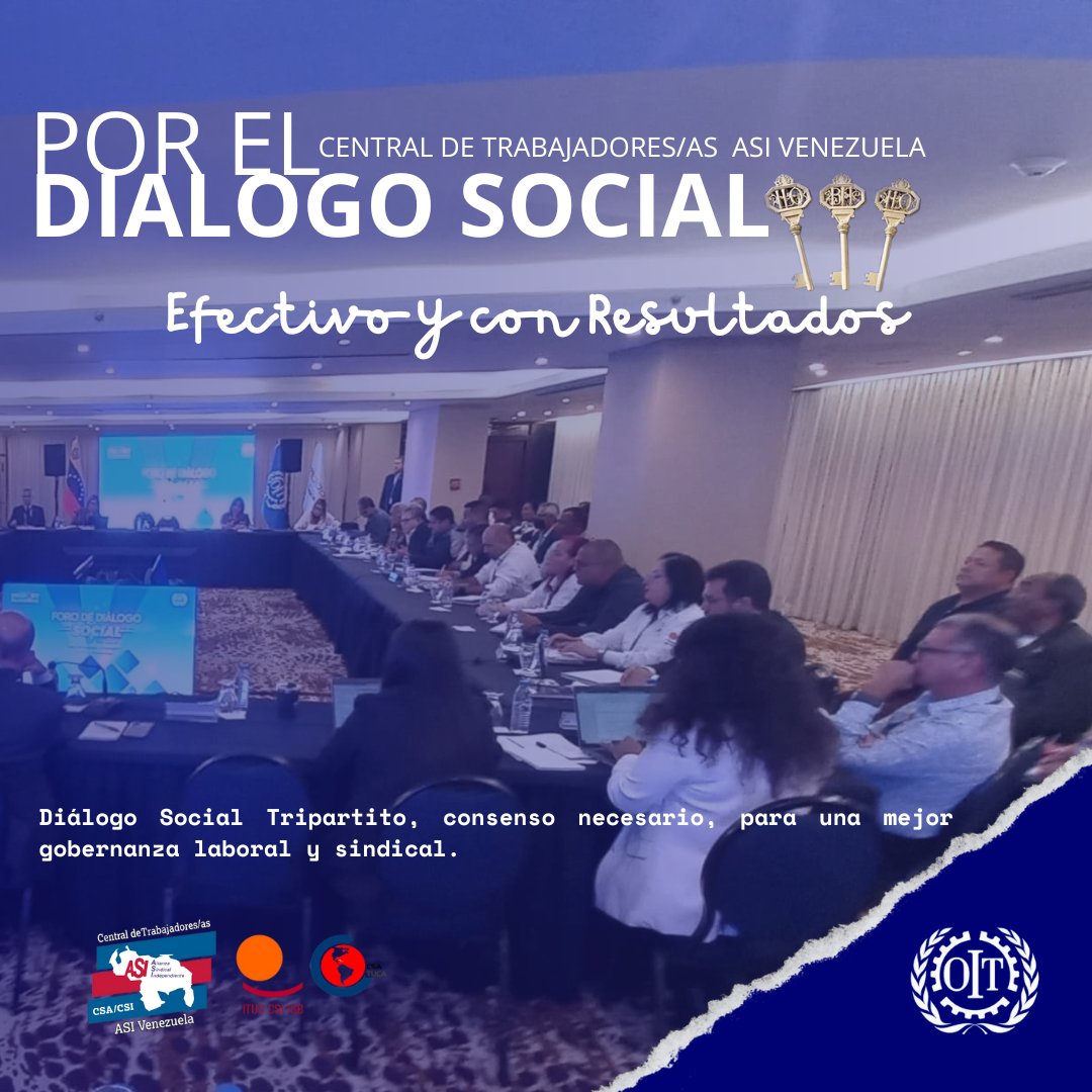 Diálogo Social Tripartito:el camino que fortalece la Democracia,conduce a la justicia social y al Desarrollo sostenible  #PorElDiálogoSocialTripartito  #EfectivoYConResultados 
<a href="/OITAndina/">OIT Países Andinos</a> <a href="/ILOACTRAV/">ILO ACTRAV</a>
<a href="/CSA_TUCA/">CSA-TUCA</a> <a href="/ituc/">ITUC</a>
<a href="/inesvenezuela/">inesvenezuela</a> <a href="/ForoCivicoVzla/">Foro Cívico</a> 
<a href="/CFDT/">CFDT</a> <a href="/CNVLatam/">CNVLatinoamérica</a>
<a href="/Liddesvenezuela/">LIDDES</a>