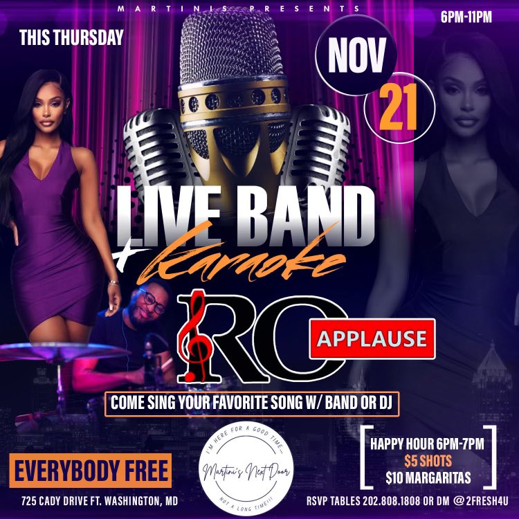MODIGGA09's tweet photo. This just in…..Round Of Applause 
Live at Martini’s Next Door 
Thursday Nov21st
FREE ENTRY
6pm til 10pm
Join us for Live Band Karaoke
R&amp;B/GoGo
Happy Hour from 6pm  til 7pm
$5 SHOTS
$10 Margaritas 
725 Cady Dr. Fort Washington Md https://t.co/Abxz9M6WI5
