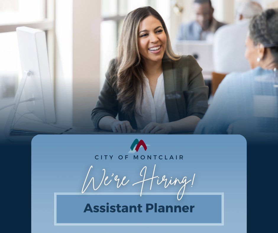 The City of Montclair is accepting applications for Assistant Planner!
Type: Full-Time
Salary/Pay Rate: $71,100.00- $86,412.00 Annually
$34.18 - $41.54 Hourly
View the full job flyer and apply at governmentjobs.com/careers/cityof…
•
•
•
#MyMontclair #CityOfMontclair #GovernmentJobs