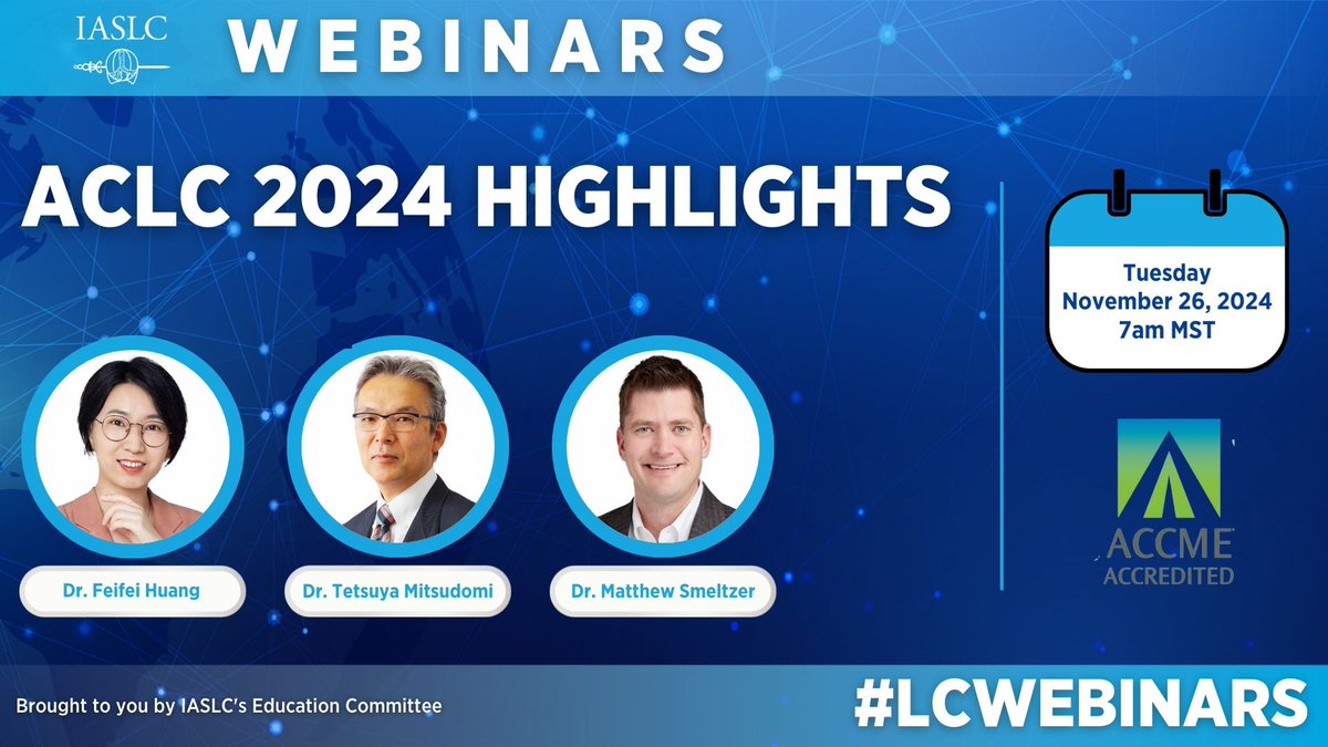 IASLC (@iaslc) on Twitter photo Join us as the IASLC Education Committee moderates a discussion and Q&A session following panel presentations by <a href="/t_mitsudomi/">Tetsuya Mitsudomi</a>, Feifei Huang, & <a href="/MattSmeltzer/">Matthew Smeltzer</a>. This webinar will cover key topics & summarize the insightful presentations from the 2024 IASLC's #ACLC24. Register here Join us as the IASLC Education Committee moderates a discussion and Q&A session following panel presentations by <a href="/t_mitsudomi/">Tetsuya Mitsudomi</a>, Feifei Huang, & <a href="/MattSmeltzer/">Matthew Smeltzer</a>. This webinar will cover key topics & summarize the insightful presentations from the 2024 IASLC's #ACLC24. Register here
