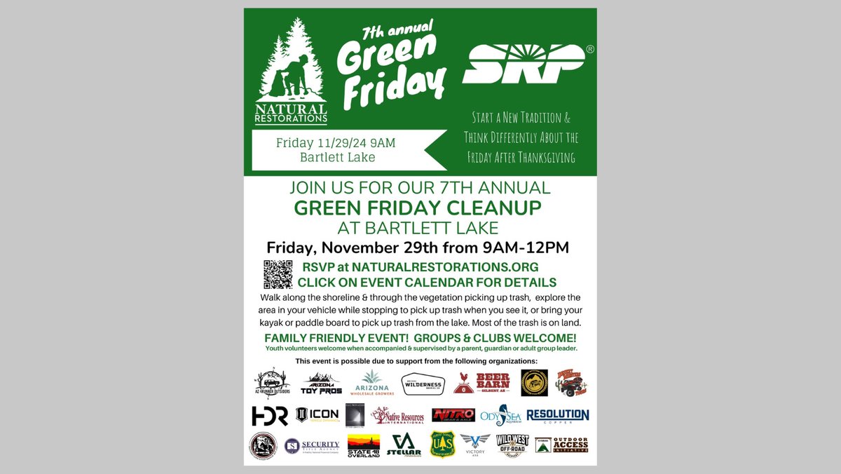 Join us next Friday, 11/29, for our 7th annual Green Friday Cleanup with <a href="/SRPconnect/">Salt River Project</a> at Bartlett Lake on the <a href="/TontoForest/">Tonto National Forest</a> from 9am to 12pm. Event details &amp; registration: eventbrite.com/e/107581789327…