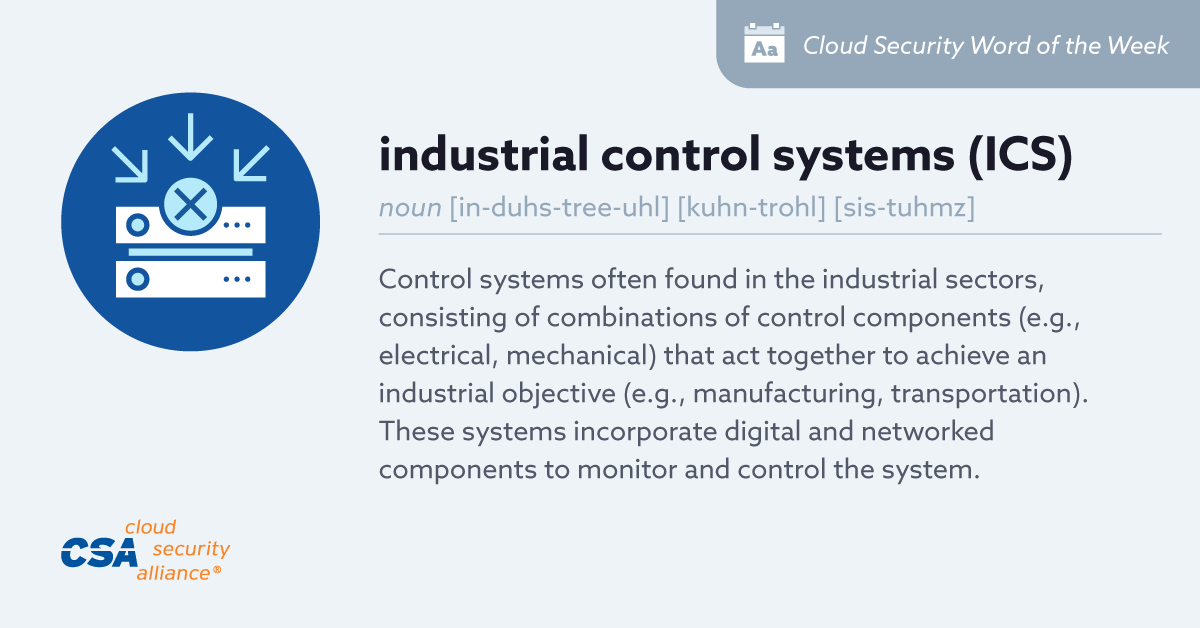 cloudsa's tweet photo. Todayβs Word of the Week is: #IndustrialControlSystems π§βπ§! These control systems are often found in the industrial sectors, consisting of combinations of control components that act together. Understand the benefits of leveraging the cloud for ICS β https://t.co/J6zwBP6xQa https://t.co/GpqkpGPu1m