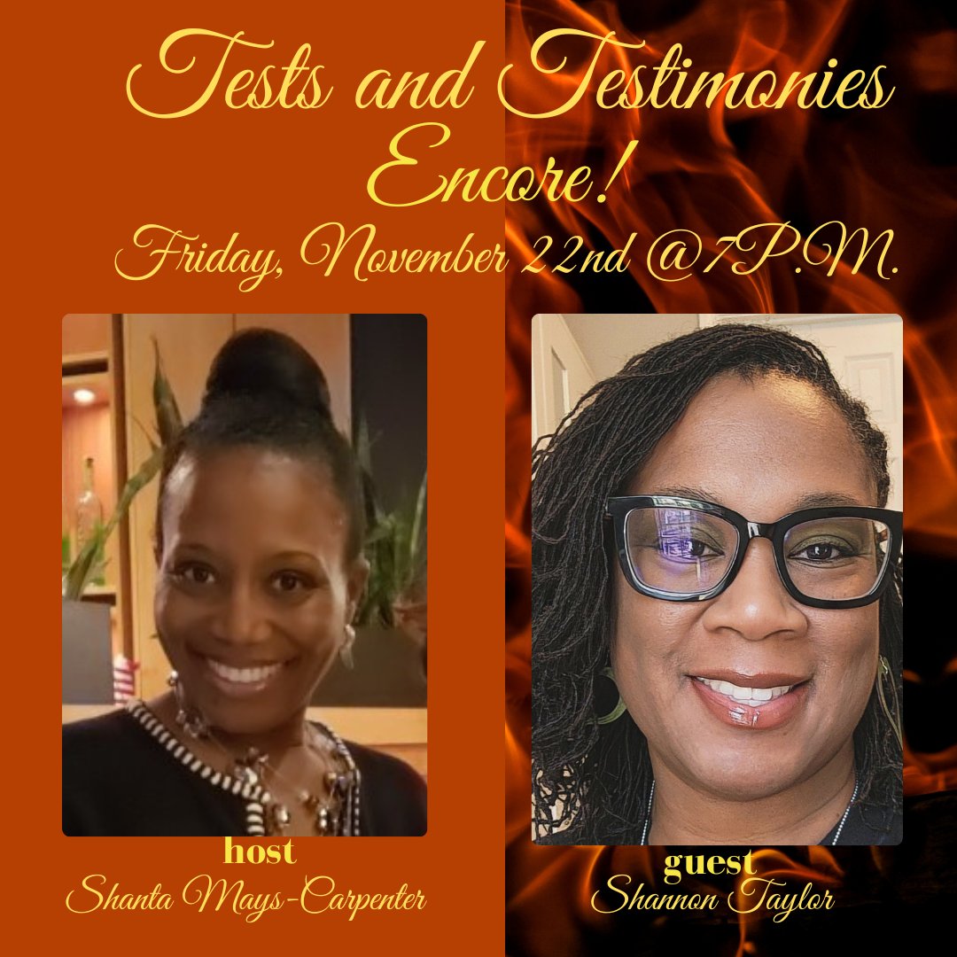 TALKLIKEGOD's tweet photo. Tune in to "Tests and Testimonies Encore!" and witness Shannon Taylor sharing w/ Shanta Mays-Carpenter Friday, November 22nd @ 7pm EST.
.
.
.
.
#November #TalkLikeGod #TestsandTestimonies #serving #testimonies #overcomer #encore #fulfillment #faith #faithforit #ministry #believe https://t.co/9Vf8Z3Pa9V