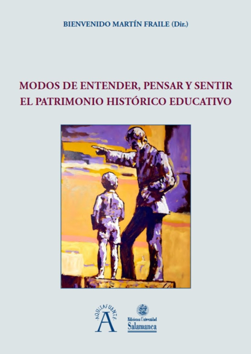 El libro titulado “MODOS DE ENTENDER, PENSAR Y SENTIR EL PATRIMONIO HISTÓRICO EDUCATIVO”, editado por Ediciones Universidad de Salamanca (2024) y coordinado por el Prof. <a href="/BienvenidoMartn/">Bienvenido Martín Fr</a>, acaba de ser publicado en acceso abierto doi.org/10.14201/0AQ03…
Felicidades por el trabajo
