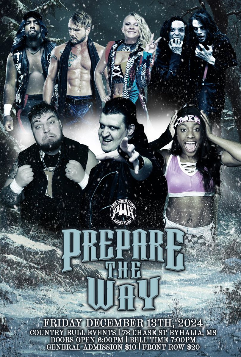 PWAdrenaline's tweet photo. 🚨SHOW ANNOUNCEMENT🚨

Join us Friday December 13th for PWA: Prepare the Way! 
Take a break from the cold to see all of these HOT matchups we’ve got in store for you! There will be multiple qualifying matches for the Championship tournament 🏆 in January! 
You don’t want to miss this epic winter showdown!
#PWAdrenaline #PWAPTW 

❄️PWA: Prepare the Way❄️
📍Country Bull Events | 73 Chase St. Byhalia, MS
🔔Bell Time 7:00PM
🎟️General Admission $10 | Front Row $20
