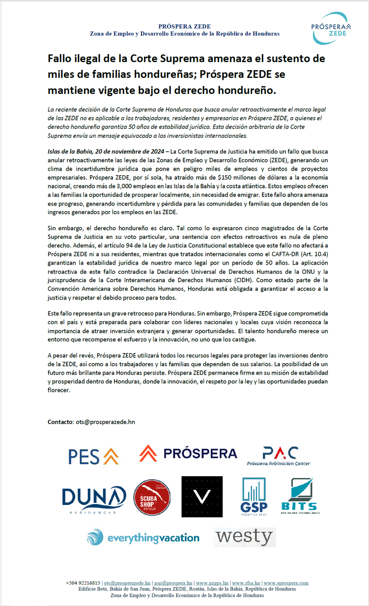 El reciente fallo de la Corte Suprema de Honduras que pretende anular las ZEDE de forma retroactiva crea incertidumbre jurídica y pone en riesgo miles de empleos hondureños. Sin embargo, Próspera ZEDE permanece vigente bajo el derecho hondureño, que garantiza estabilidad jurídica