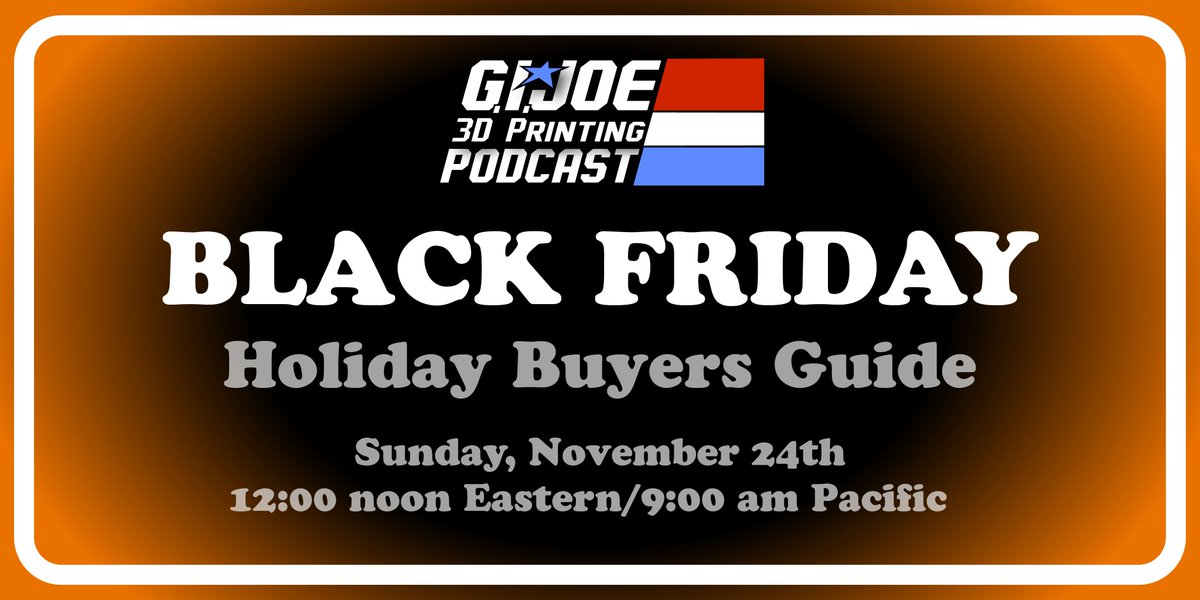 MarkTwoDesign's tweet image. The G.I.JOE 3D Printing Podcast will be streaming a Black Friday buyers guide for folks interested in picking up a discounted 3D printer this holiday season.

youtube.com/live/UpdzaK89Q…