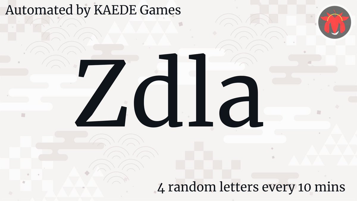 4 random letters every 10 mins tweet media