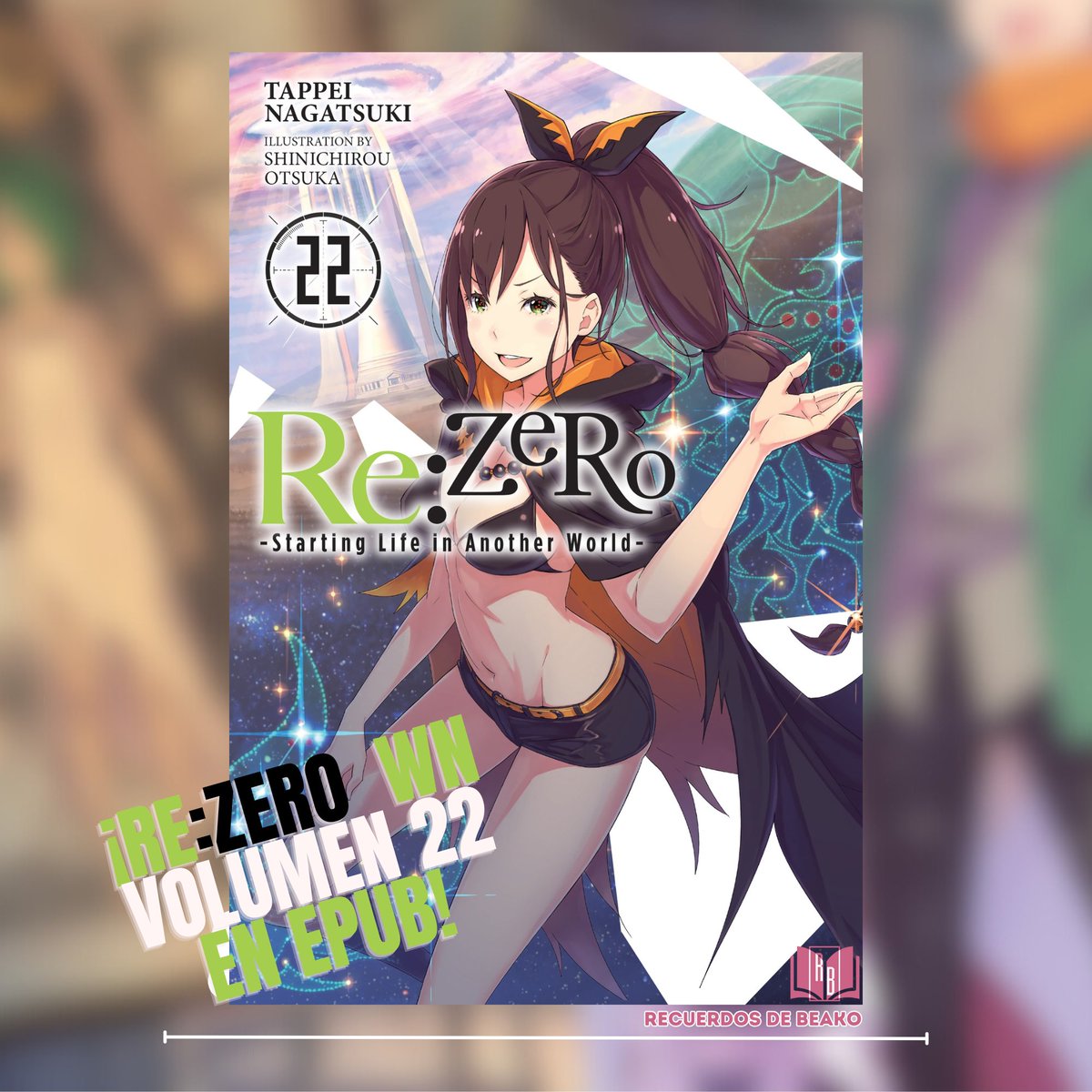 Re:Zero Web Novel - Volumen 22 EPUB
Descárgalo aquí: bit.ly/4fyFLUL

¡Hola a todos! Lamentamos no haber publicado el Volumen 22 la semana pasada, ya que el admin estuvo enfermo. Pero ya recuperado, ¡aquí tienen el volumen listo para disfrutar!