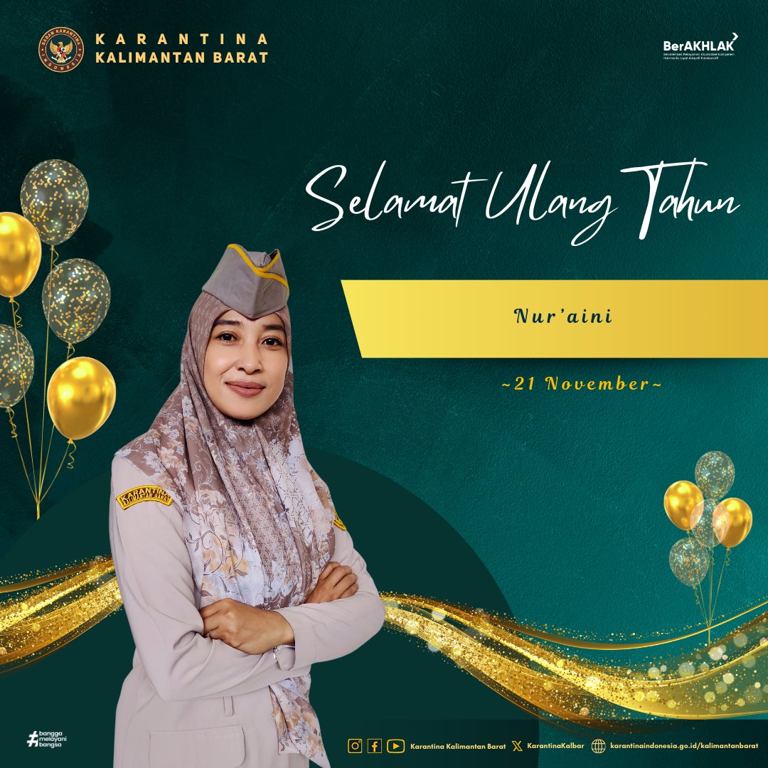 karantinakalbar's tweet photo. Keluarga Besar Karantina Kalimantan Barat mengucapkan

Selamat Ulang Tahun Nur’aini 🎂🎉🎊🎁

Semoga semakin sukses, sehat, dan bahagia selalu 🥳🙏🏻

#HappyBirthday
#SelamatUlangTahun
#BulanNovember
#KarantinaKalimantanBarat https://t.co/rGMUIbxzTw