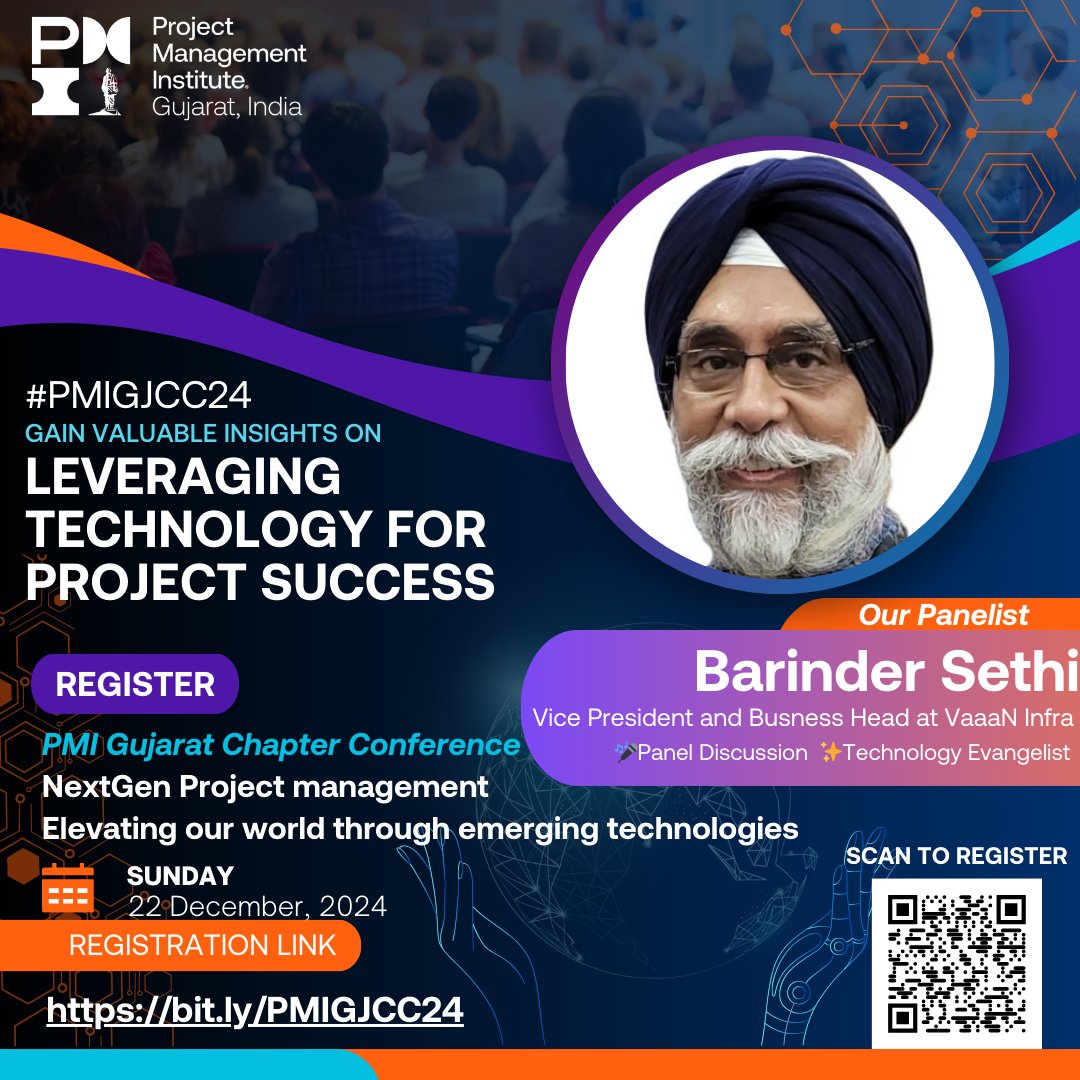 Unlock the Power of Technology for Project Success! 

We’re thrilled to have Barinder Sethi, VP and Business Head at VaaaN Infra, as a panelist at the PMI Gujarat Chapter's NextGen Project Management Conference!  
🔗 Register now: SCAN QR or Click Here: bit.ly/PMIGJCC24