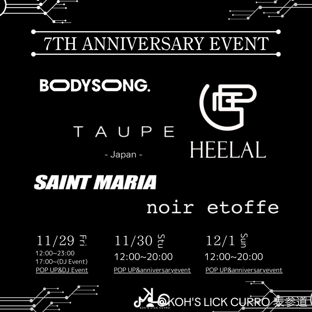 kohslickcurro's tweet photo. 【KLC 7th Anniversary Event】

DATE&amp;TIME
11/29（Fri）  12:00〜23:00 
  DJイベント17:00〜
11/30（Sat)  12:00〜20:00
12/1（Sun）  12:00〜20:00

PLACE
KOH'S LICK CURRO コウズリッククロ
〒150-0001
東京都渋谷区神宮前5-7-13 KOHホーリーランド表参道
TEL 03-6427-14 https://t.co/BJdGOnDd3j