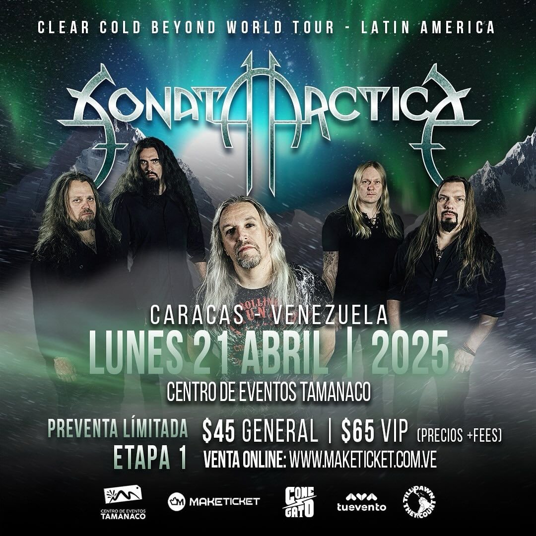 Sonata Arctica vuelve a Venezuela con su Clear Cold Beyond World Tour !! 🤘🏼🎸
Atentos ! Primera etapa de preventa
General 45$ + fees
V.I.P. 65$ + fee 

Entradas online a través de Maketicket.com

Produce:
<a href="/comegatopresent/">Comegato Presenta</a> 
<a href="/tueventopl/">Tueventopl</a> 
@sonataarctica