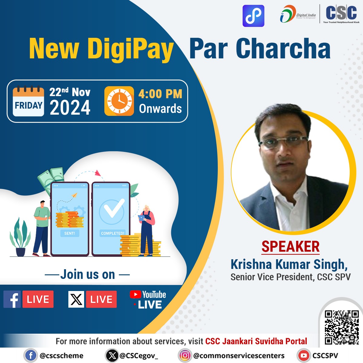 New DigiPay Web Par Charcha on 22nd November 2024, Friday at 04:00 PM Onwards With Speaker Shri Krishna Kumar Singh. Don’t miss the insights on revolutionizing digital payments.
Join us live on time <a href="/CSCMaharashtra/">CSC Maharashtra</a> <a href="/uditsharma60/">Udit</a> <a href="/Mishra16Apoorva/">Apoorv A.Mishra ~अपूर्व आनंद मिश्रा</a>