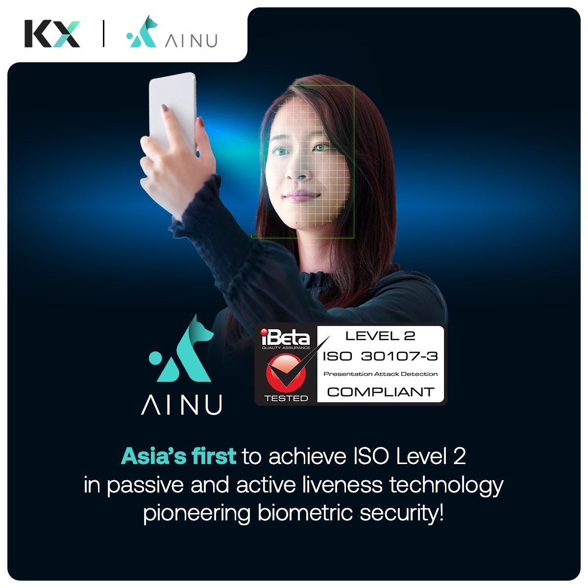 AINU team has achieved a groundbreaking milestone! 
🎉 We are proud to be the 1st company in Asia to achieve Level 2 from iBeta for both liveness models and only the 3rd in the world to reach this level of excellence. #Liveness #technology #iBeta