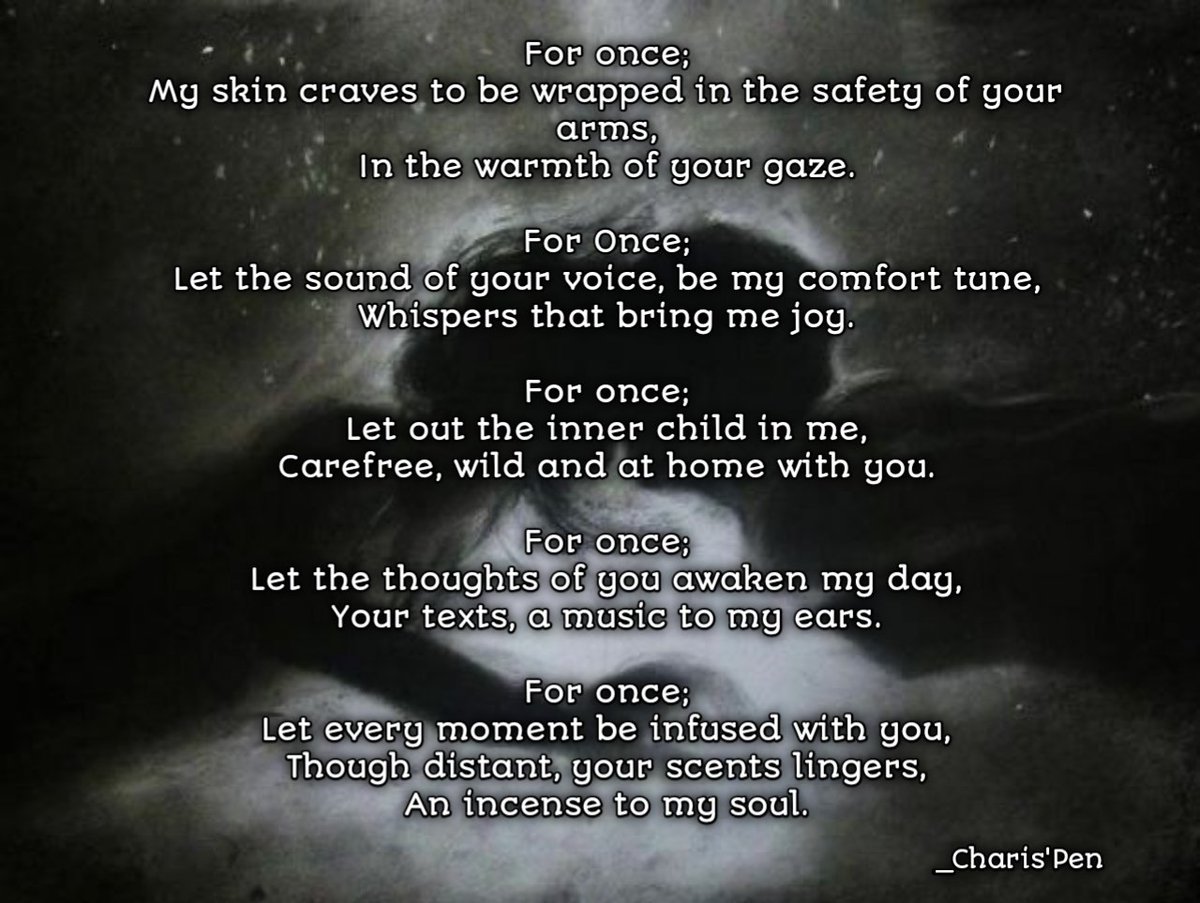 Charis_UFL's tweet image. Day21❤️For Once
#poetry 
#30Dayswritingchallenge