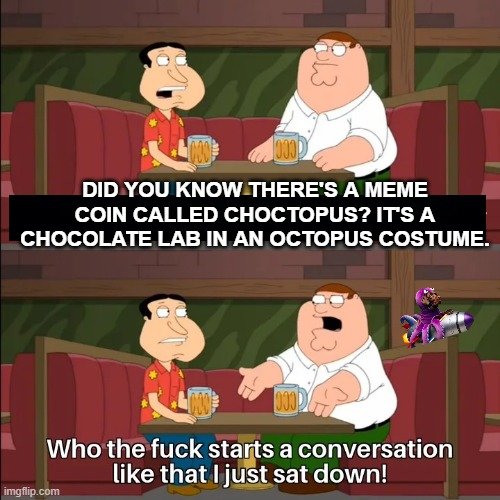ChoctopusCrypto's tweet photo. @MonstersCoins If you must know. I think I need to summon my army to explain it for you.
#choctopus #Choctopusarmy #Assemble! #memecoins $Choctopus $SOL https://t.co/XpkkX8Kudo