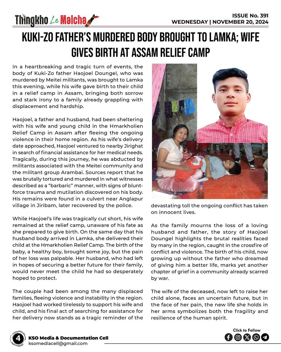 Manipur: This is the Kuki-Zo victim's story
Just 5 days left to see his newborn baby, Mr Haojoel Doungel was brutally killed by #MeiteiTerrorists
on Nov. 16 while venturing to Jirighat, Assam in search of financial assistance for his pregnant wife.

Later his wife delivered a
