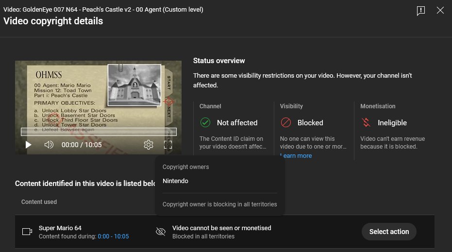 Graslu00's tweet photo. Very cool, Nintendo just blocked the GoldenEye Peach's Castle video.

Only took 1+ million views. :) https://t.co/eIKga9YsPp