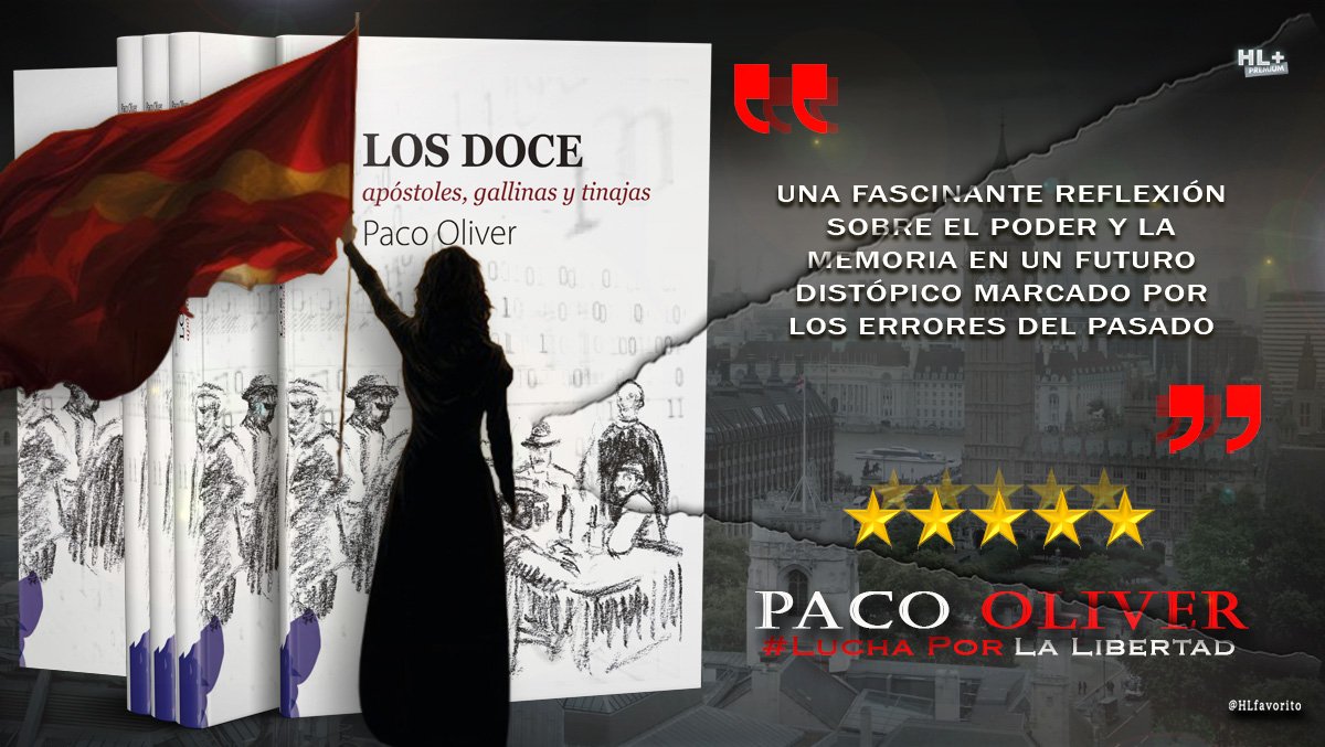 ★★★★★ "Los Doce" es una obra imprescindible para quienes buscan entender el impacto de la historia en nuestro presente y las amenazas que se ciernen sobre nuestro futuro. #DistopíaYEsperanza

Los Doce (apóstoles, gallinas y tinajas), de Paco Oliver.
Amazon: