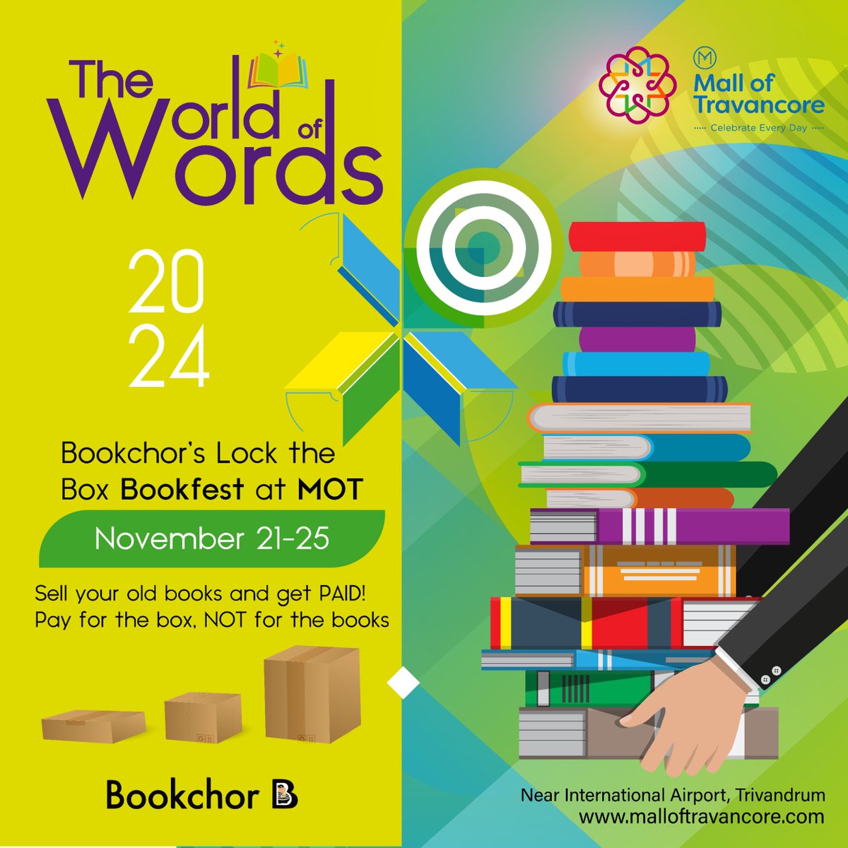 Get ready, book lovers! Mall of Travancore presents "The World of Words 2024" - Bookchor's Lock the Box Bookfest from November 21-25.
Sell old books, get paid &amp; discover new reads! Pay for the box, not the books! 

#MallOfTravancore #LockTheBox #TrivandrumBookFest #BookChor