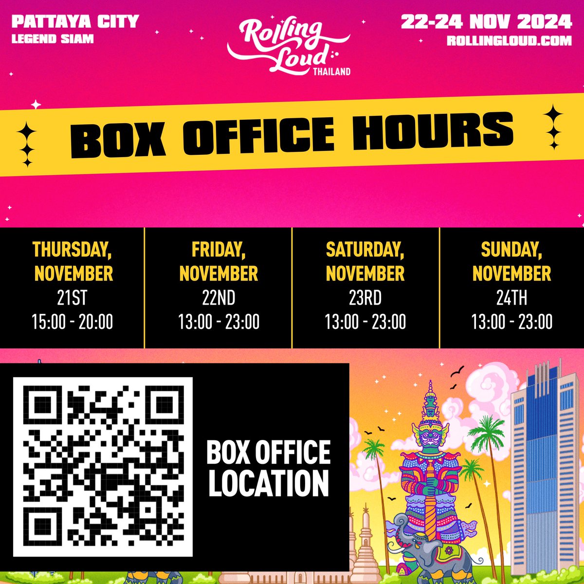 🎤 Box Office Hours for Rolling Loud Thailand 2024 🔥

#RollingLoudThailand
#RollingLoudThailand2024 🚀🕶️