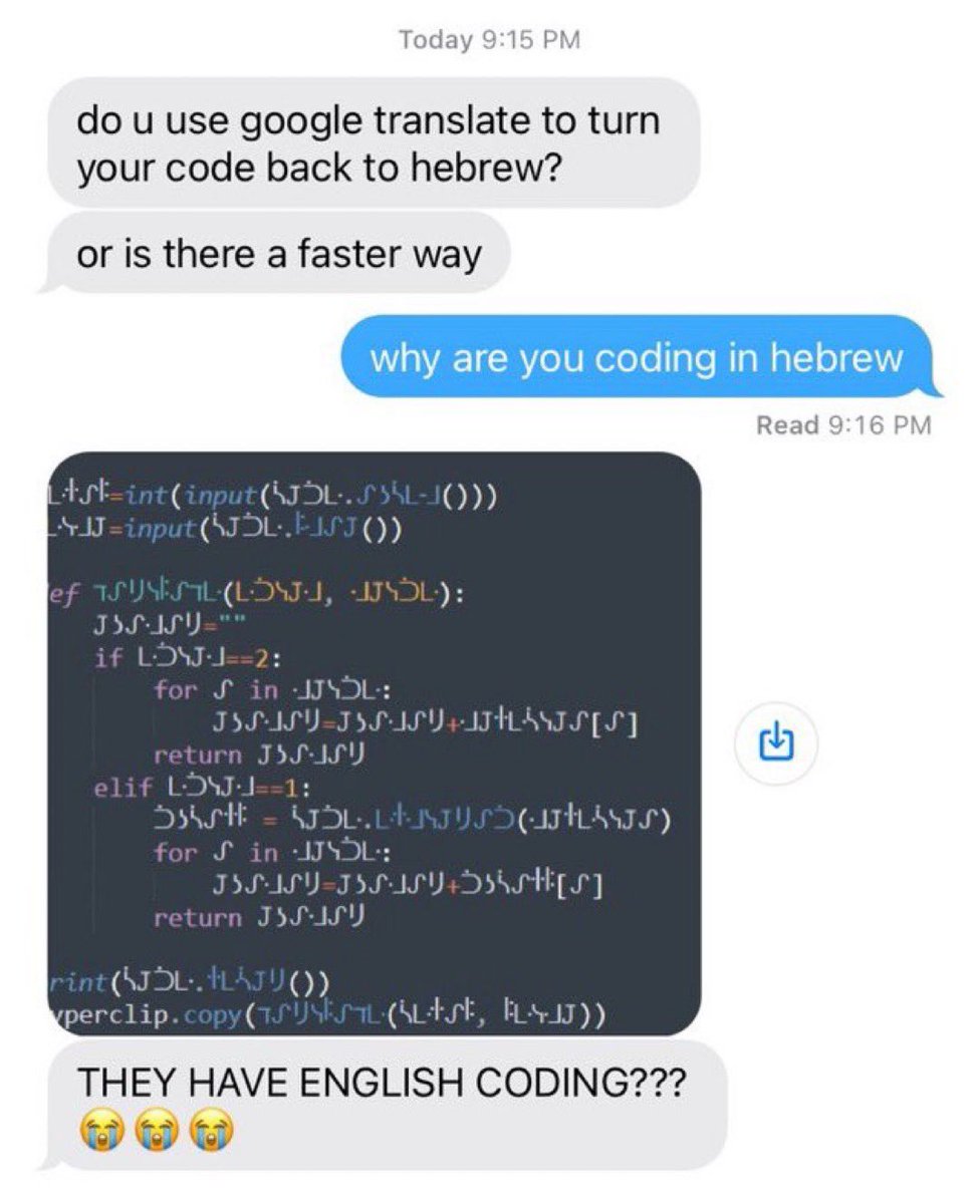 JohnnyScript's tweet image. As a programmer, why are you not coding in Hebrew?