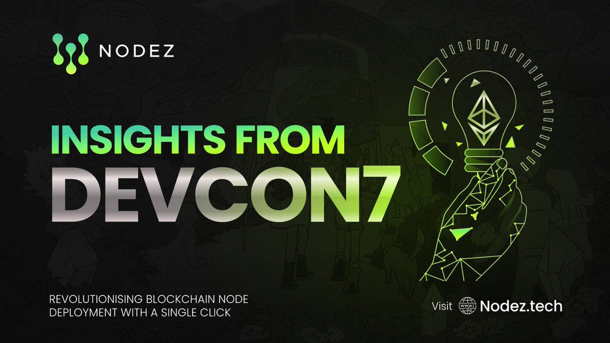 Nodeztech's tweet image. Nodez Team's Reflections and Strategic Adjustments Post-Devcon7:

Dear Nodezers,

We've just wrapped up an enlightening experience at Devcon7, which has provided invaluable insights and networking opportunities for the Nodez project.

Key Takeaways from Devcon7:
- Networking: We…