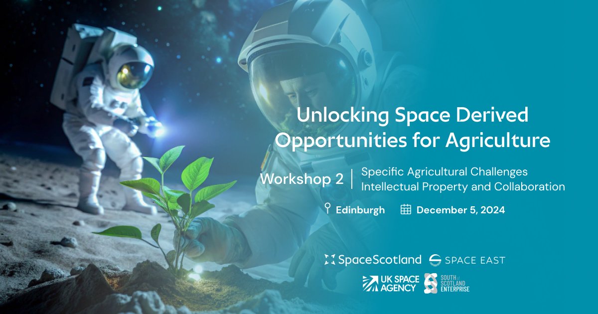 Workshop two of “Unlocking Space Derived Opportunities for Agriculture” will take place in Edinburgh, Dec 5th! 🌿

Workshop groups will tackle regional agricultural challenges and explore practical applications of space to address them. 🌍

Keep an eye out for more! 👀