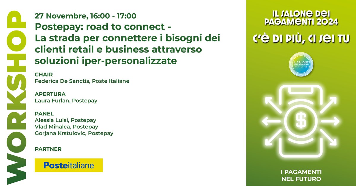 Payvolution's tweet photo. #salonepagamenti #payvolution #27nov📌Iscriviti 📷 https://t.co/4N3HyML0uw al workshop "#Postepay: road to connect - La strada per connettere i #bisogni dei #clienti #retail e #business attraverso soluzioni iper-personalizzate", modera Federica #DeSanctis @PosteItaliane https://t.co/Xv8aWsQhqm