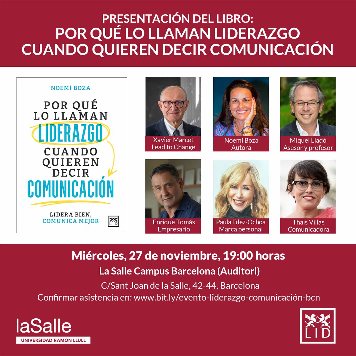¡Recuerda! El próximo miércoles tienes una cita en #Barcelona 
📘Presentamos "Por qué lo llaman #liderazgo cuando quieren decir #comunicación" de <a href="/noemiboza/">noemi boza cano</a> 
🗓️27/11
⏰19:00
📌<a href="/LaSalleBCN/">La Salle BCN</a>
✏️ Registro en bit.ly/evento-lideraz…
<a href="/XavierMarcet/">Xavier Marcet</a> <a href="/LladoMiquel/">Miquel Llado</a> <a href="/canalceo/">Canal CEO</a> <a href="/AlmuzaraLibros/">Almuzaralibros</a>