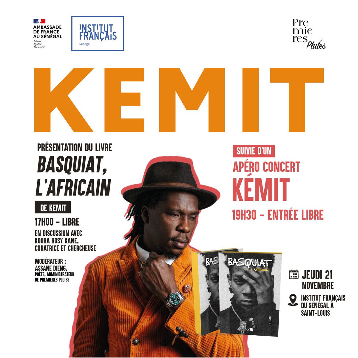 Kemite01's tweet photo. Après la rencontre à la Galerie le Manège pour la sortie de Basquiat, l’Africain, je suis ravi de vous inviter aujourd’hui à @IFSenegal_SL  l’Institut Français de Saint-Louis, à partir de 17h, suivie d’un apéro-concert.

#kemit #basquiatlafricain #saintlouis #senegal #bookaddict https://t.co/xboMjDJ2fd