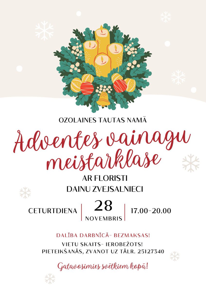 ozolaine's tweet photo. 28.novembrī, laikā no 17.00-20.00, Ozolaines Tautas namā notiks Adventes vainagu radošā darbnīca, ko vadīs Rēzeknes novadā pazīstamā floriste un vides dizainere Daina Zvejsalniece. 
Pieteikties darbnīcai iespējams, zvanot uz tālr. 25127340. https://t.co/MncBcBz4Tz