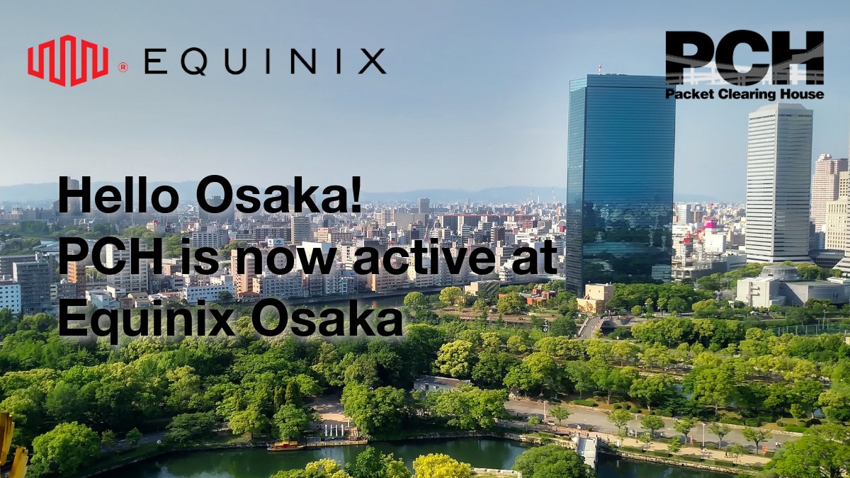 PCH (@pchglobal) on Twitter photo Hello Osaka!
We are happy to announce that we are now active and ready for #peering at Equinix Osaka.
Thank you <a href="/Equinix/">Equinix, Inc.</a> team for helping us to build a faster and more resilient #dns infrastructure!
#DNS #peering #Quad9 #IXP Hello Osaka!
We are happy to announce that we are now active and ready for #peering at Equinix Osaka.
Thank you <a href="/Equinix/">Equinix, Inc.</a> team for helping us to build a faster and more resilient #dns infrastructure!
#DNS #peering #Quad9 #IXP