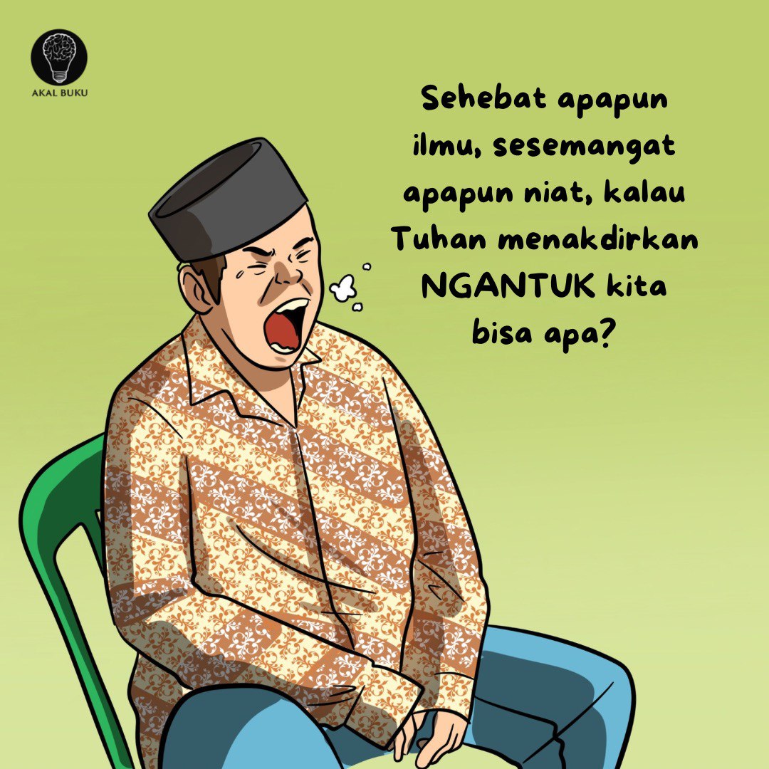 Menjadi dewasa itu, mau tidur jam berapapun tetep ngantuk bawaannya.